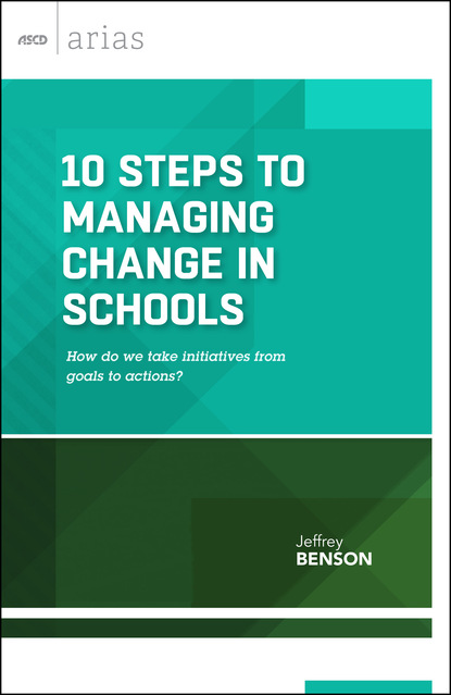 10 Steps to Managing Change in Schools