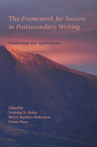 Framework for Success in Postsecondary Writing, The