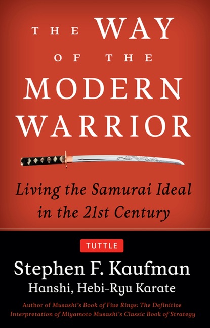 The Way of the Modern Warrior