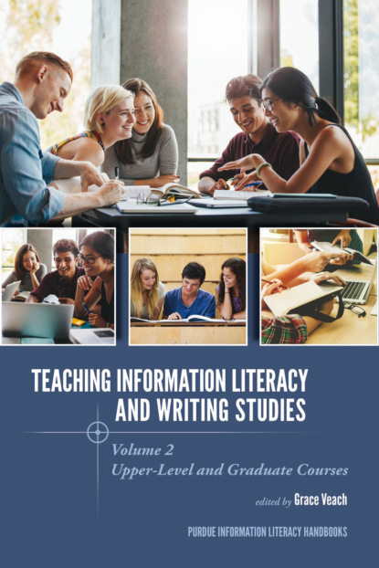 Teaching​ Information Literacy and Writing Studies