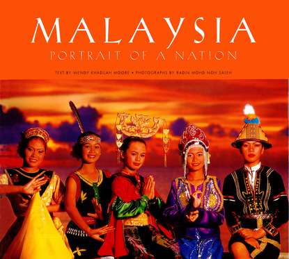 Malaysia: Portrait of a Nation