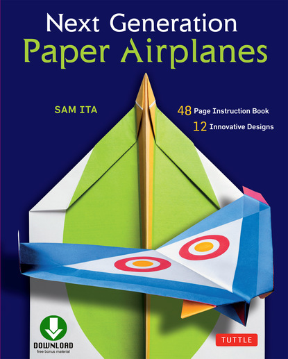Next Generation Paper Airplanes Ebook