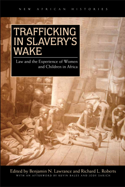 Trafficking in Slavery’s Wake