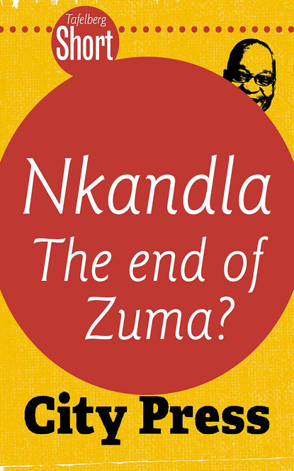 Tafelberg Short: Nkandla - The end of Zuma?