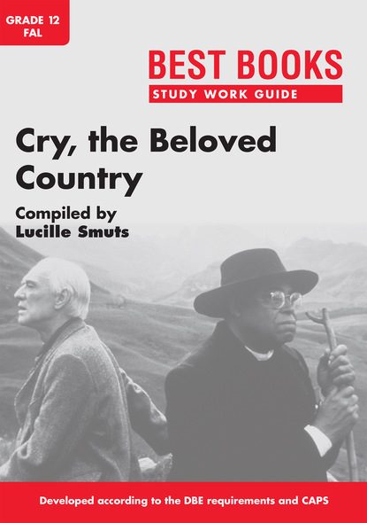 Best Books Study Work Guide: Cry, the Beloved Country