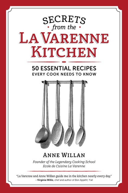 The Secrets from the La Varenne Kitchen