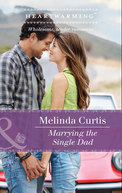 Marrying The Single Dad