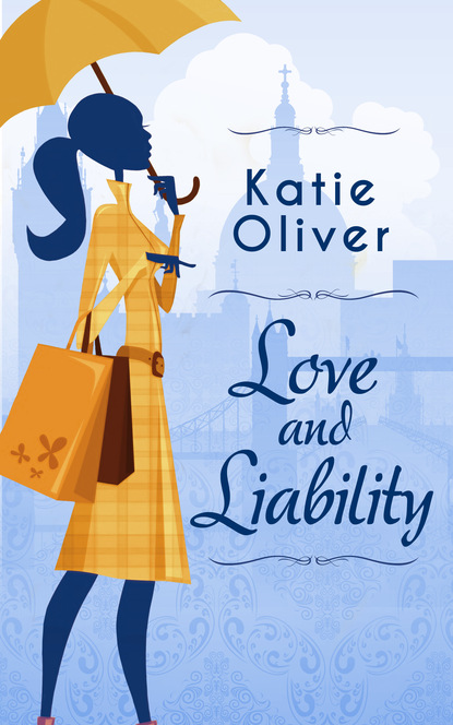 Love And Liability