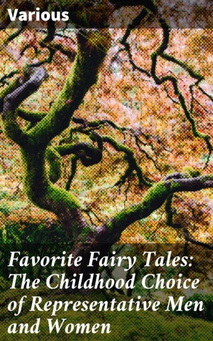 Favorite Fairy Tales: The Childhood Choice of Representative Men and Women
