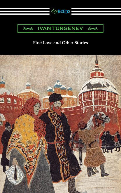 First Love and Other Stories