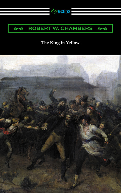 The King in Yellow (with a Foreword by Rupert Hughes)