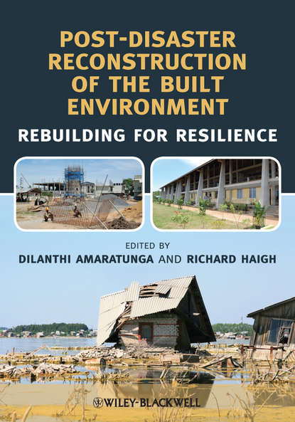 Post-Disaster Reconstruction of the Built Environment. Rebuilding for Resilience