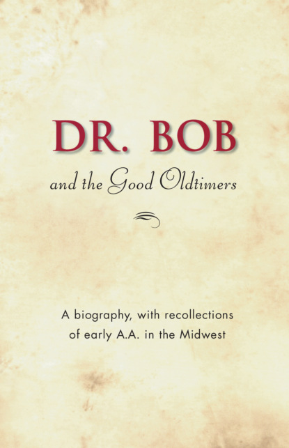 Dr. Bob and the Good Oldtimers