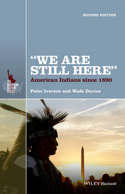 ""We Are Still Here"". American Indians Since 1890