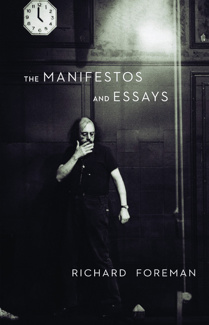 The Manifestos and Essays