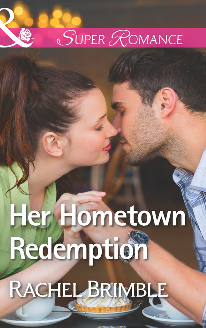 Her Hometown Redemption