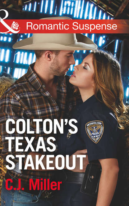 Colton's Texas Stakeout