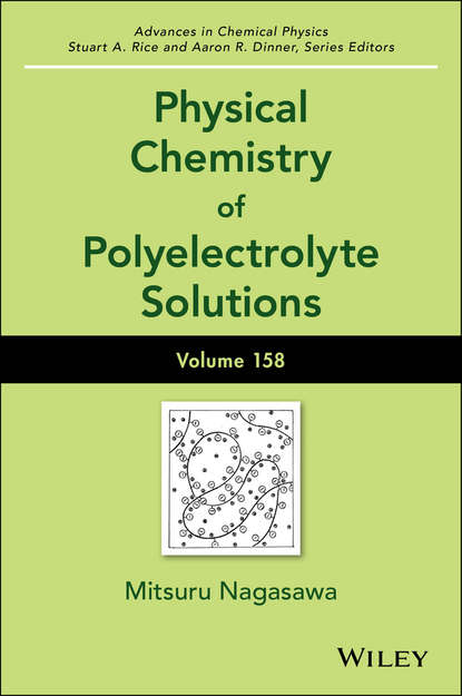 Physical Chemistry of Polyelectrolyte Solutions