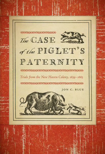 The Case of the Piglet&#8217;s Paternity