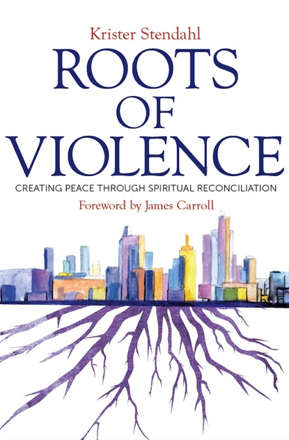 Roots of Violence