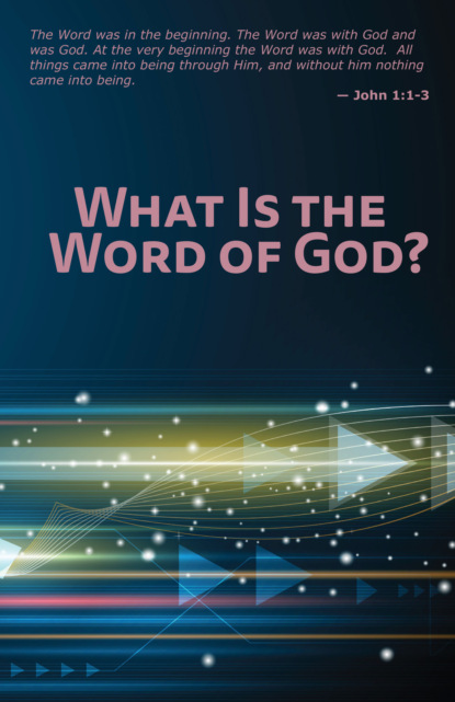 What Is the Word of God?