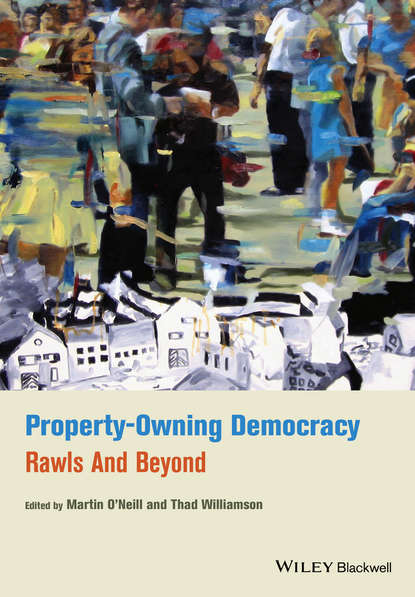 Property-Owning Democracy. Rawls and Beyond