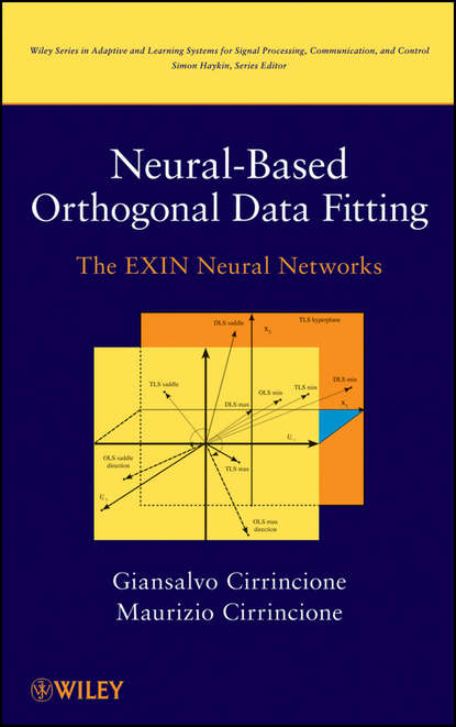 Neural-Based Orthogonal Data Fitting. The EXIN Neural Networks