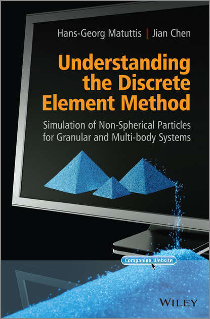 Understanding the Discrete Element Method. Simulation of Non-Spherical Particles for Granular and Multi-body Systems
