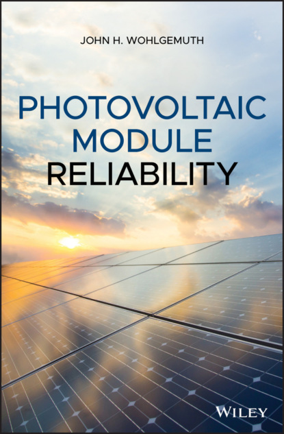 Photovoltaic Module Reliability