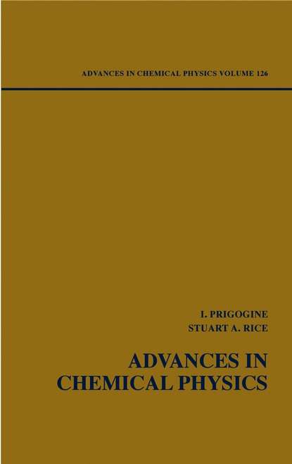 Advances in Chemical Physics. Volume 126