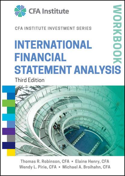 International Financial Statement Analysis Workbook