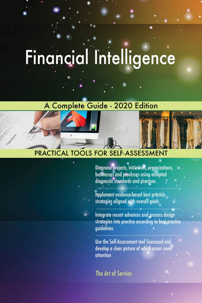 Financial Intelligence A Complete Guide - 2020 Edition