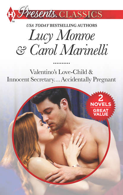 Pregnant With The Billionaire's Baby: Valentino's Love-Child / Innocent Secretary...Accidentally Pregnant