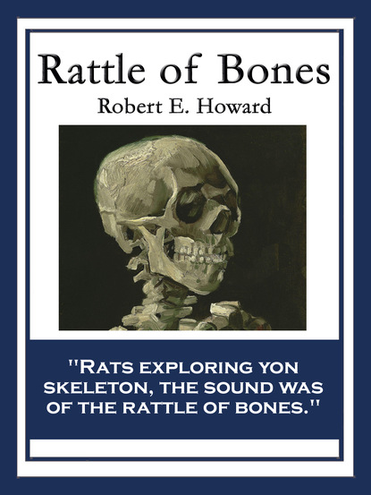 Rattle of Bones