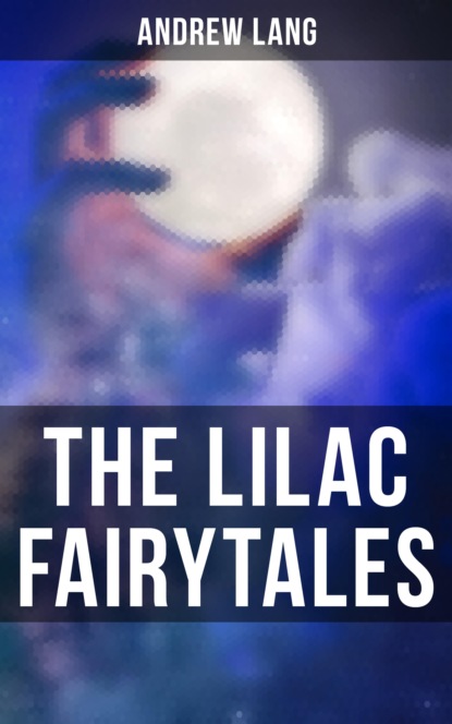 The Lilac Fairytales
