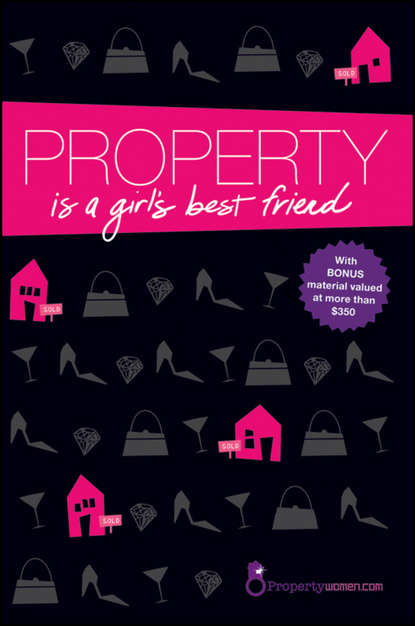Property is a Girl's Best Friend