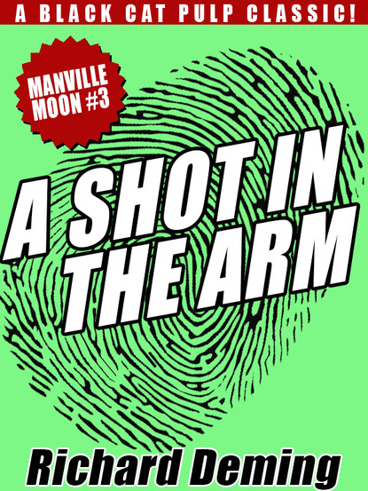 A Shot in the Arm: Manville Moon #3