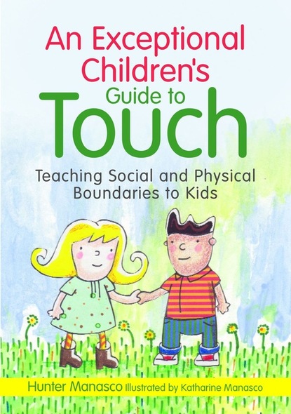 An Exceptional Children's Guide to Touch