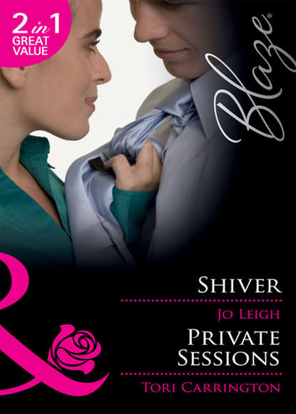 Shiver / Private Sessions: Shiver / Private Sessions