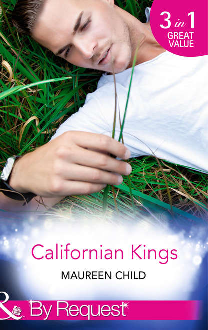 Californian Kings: Conquering King's Heart