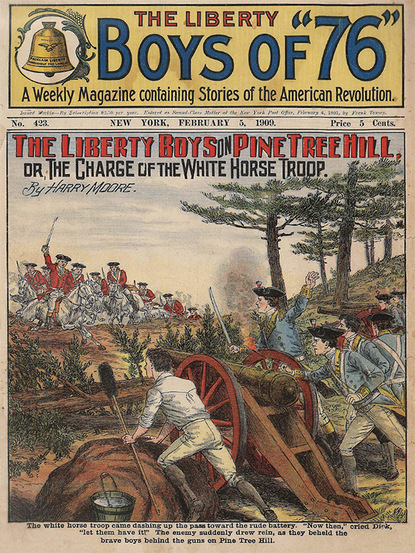 The Liberty Boys on Pine Tree Hill