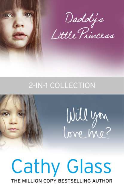 Daddy’s Little Princess and Will You Love Me 2-in-1 Collection
