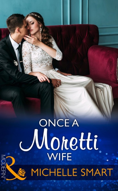 Once A Moretti Wife