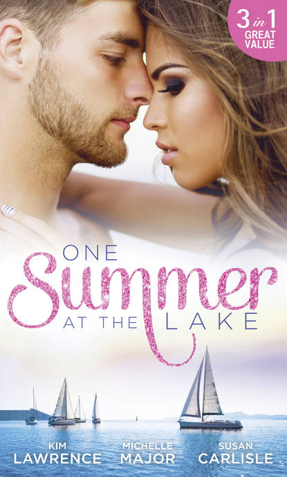 One Summer At The Lake: Maid for Montero / Still the One / Hot-Shot Doc Comes to Town