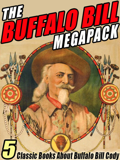 The Buffalo Bill MEGAPACK ®