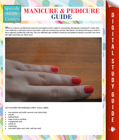 Manicure And Pedicure Guide (Speedy Study Guide)