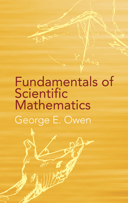 Fundamentals of Scientific Mathematics