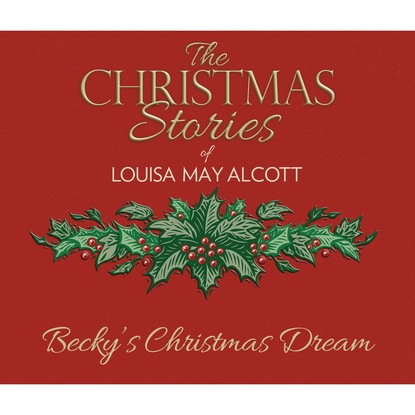Becky's Christmas Dream (Unabridged)