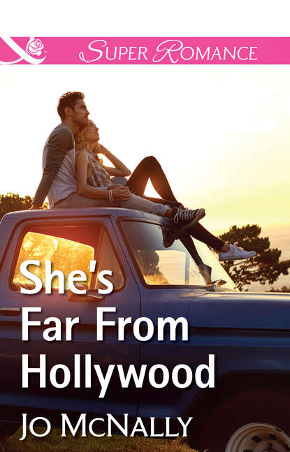 She's Far From Hollywood