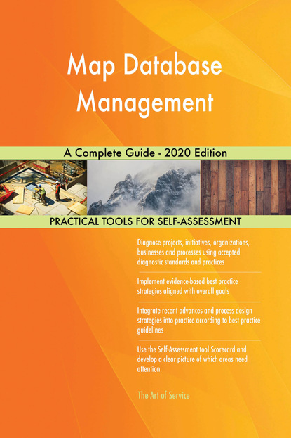 Map Database Management A Complete Guide - 2020 Edition